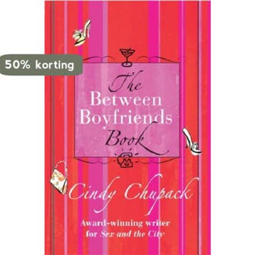 The Between Boyfriends Book 9780752858869 Cindy Chupack, Verzenden, Cindy Chupack