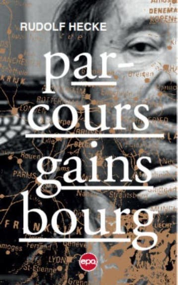 Parcours Gainsbourg 9789462671065 Rudolf Hecke, Verzenden, Zo goed als nieuw, Rudolf Hecke