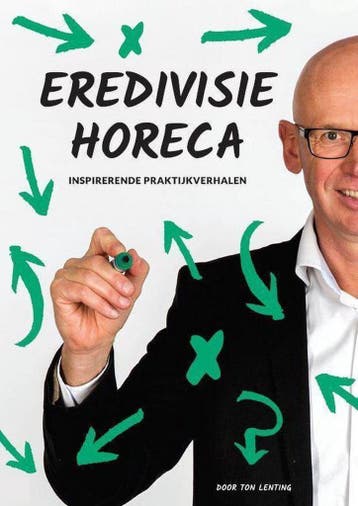 EREDIVISIE HORECA 9789082318609 Ton Lenting, Verzenden, Gelezen, Ton Lenting
