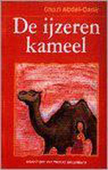 De ijzeren kameel 9789038409665 G. Abdel-Qadir, Verzenden, G. Abdel-Qadir
