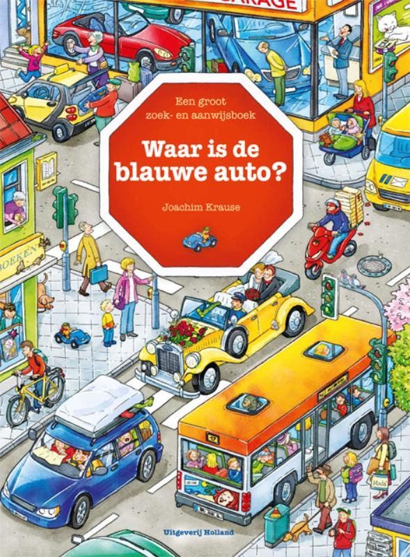 Waar is de blauwe auto? 9789025111854 Joachim Krause, Boeken, Kinderboeken | Kleuters, Gelezen, Verzenden