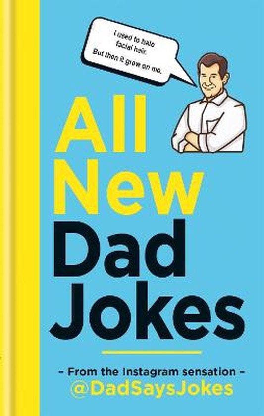 All New Dad Jokes 9781788401746 Dad Says Jokes, Livres, Langue | Anglais, Envoi