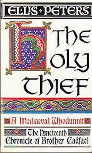 Cadfael 19: The Holy Thief 9780751503722 Ellis Peters, Verzenden, Gelezen, Ellis Peters