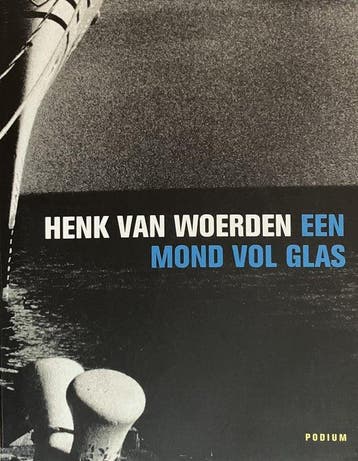 Mond Vol Glas - van Woerden, Verzenden, Nieuw