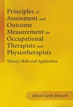 Principles Of Assessment And Outcome Measurement For, Verzenden, Zo goed als nieuw, Alison Laver Fawcett