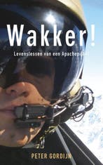 Wakker! 9789025904470 Peter Gordijn, Verzenden, Gelezen, Peter Gordijn