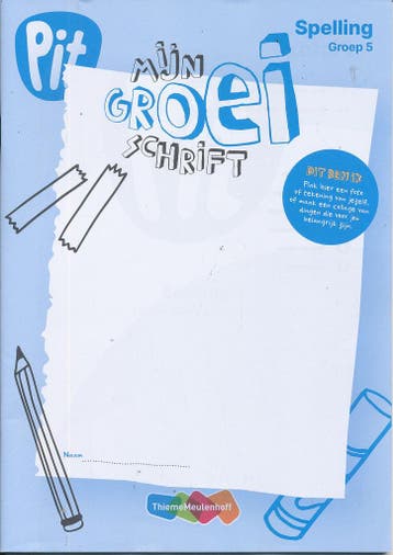 Pit Spelling Mijn groei schrift groep 5 (per stuk), Verzenden