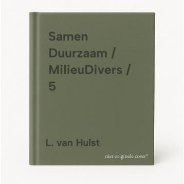 Samen Duurzaam / MilieuDivers / 5 9789079853021 L. van Hulst, Verzenden, Zo goed als nieuw, L. van Hulst