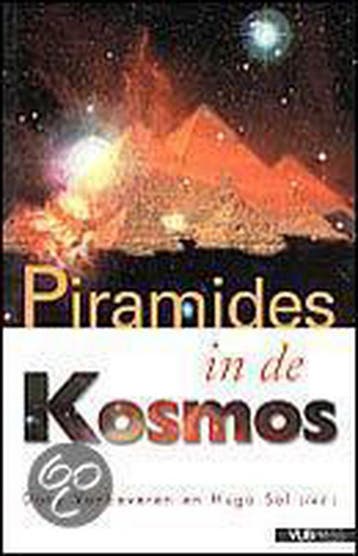 Piramides in de kosmos 9789054872801, Boeken, Verzenden, Gelezen