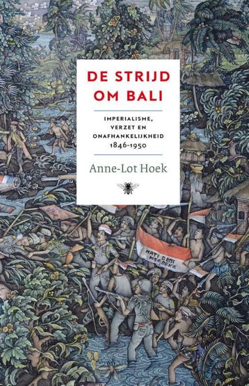 De Strijd Om Bali | Anne-Lot Hoek | Nieuw, Boeken, Verzenden, Nieuw, Anne-Lot Hoek
