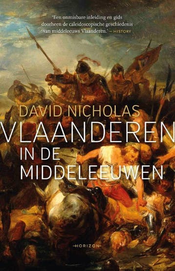 Vlaanderen in de middeleeuwen 9789492159151 David Nicholas, Boeken, Geschiedenis | Nationaal, Verzenden, Zo goed als nieuw, David Nicholas