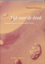 Tijd voor de dood 9789035224278 M. Klaassen, Verzenden, Zo goed als nieuw, M. Klaassen