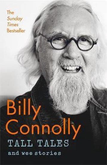 Tall Tales and Wee Stories 9781529361339 Billy Connolly, Verzenden, Gelezen, Billy Connolly