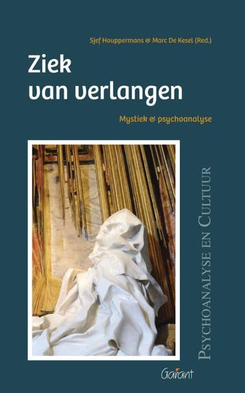 Ziek Van Verlangen | Nieuw, Verzenden, Nieuw, Sjef Houppermans; Janneke Van der Leest; Peter Verstraten; Sander Vloebergs; Marc De Kesel; Jan Cambien; Jos De Kroon; Veerle Fraeters; Lieven De Maeyer; Herman Westerink; Erwin Mortier; Bart Vieveen