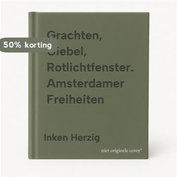 Grachten, Giebel, Rotlichtfenster. Amsterdamer Freiheiten, Verzenden, Gelezen, Inken Herzig