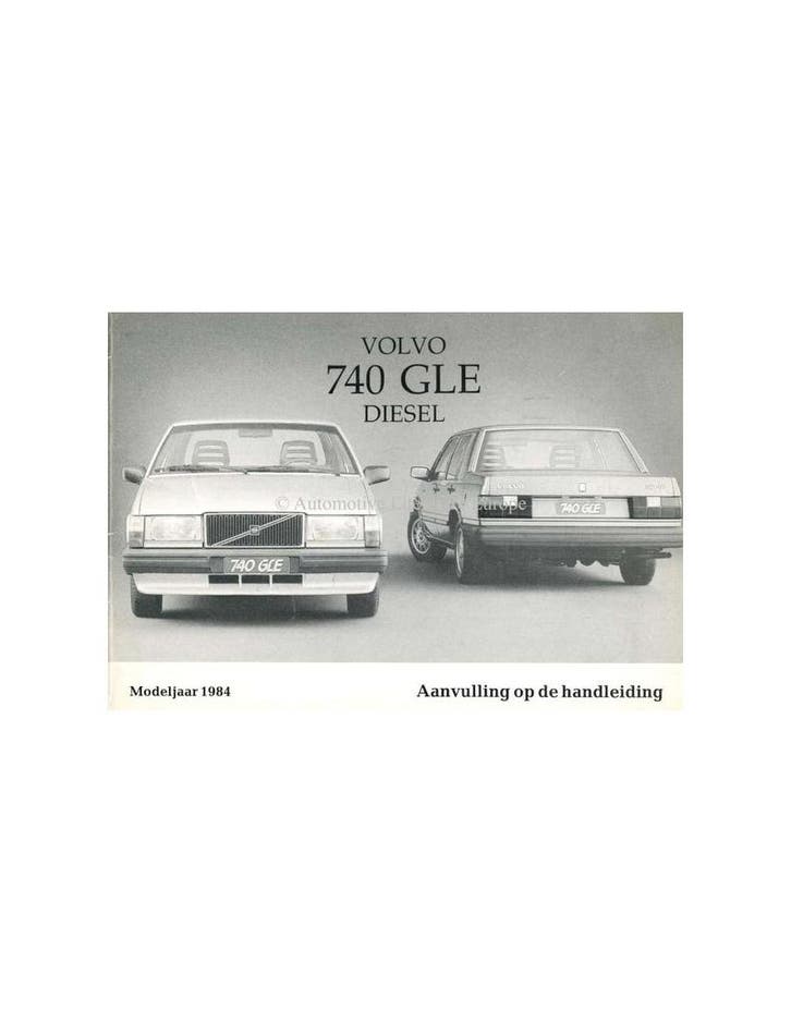 1984 VOLVO 740 GLE DIESEL BIJLAGE INSTRUCTIEBOEKJE, Autos : Divers, Modes d'emploi & Notices d'utilisation