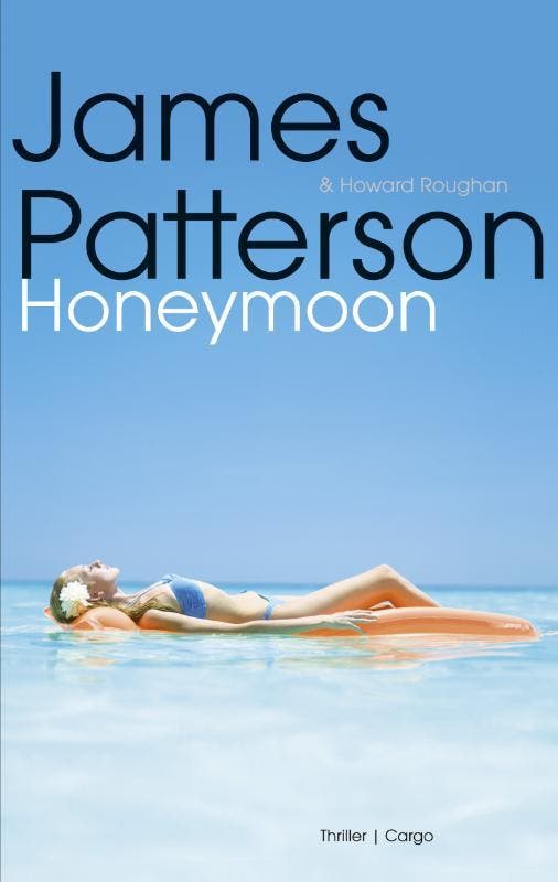 Honeymoon 9789023491361 James Patterson, Livres, Thrillers, Envoi