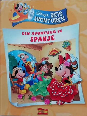 Een avontuur in Spanje / Disneys reisavonturen / 4, Boeken, Verzenden, Zo goed als nieuw