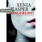 Ongeremd / Maja / 1 9789049953195 Xenia Kasper, Verzenden, Xenia Kasper