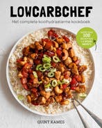 Lowcarbchef - Het complete koolhydraatarme kookboek, Verzenden, Zo goed als nieuw, Quint Kames