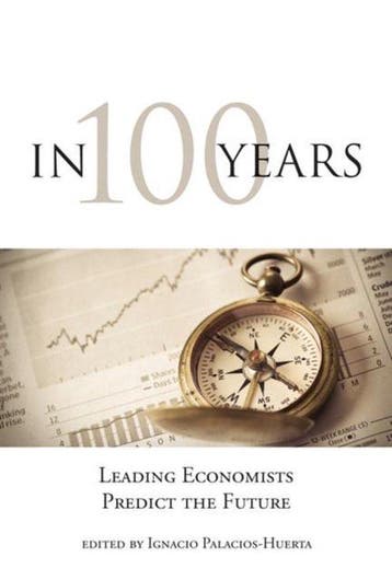 In 100 Years 9780262026918 Daron Acemoglu, Verzenden, Daron Acemoglu