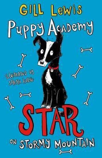 Puppy Academy 2 Star On Stormy Mountain 9780192739223, Verzenden, Gill Lewis