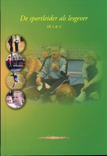 De sportleider als lesgever / SB 3 & 4 / Profi-leren SB ., Verzenden, Gelezen, .