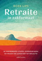 Retraite in zakformaat (9789026371219, Roek Lips), Livres, Philosophie, Verzenden