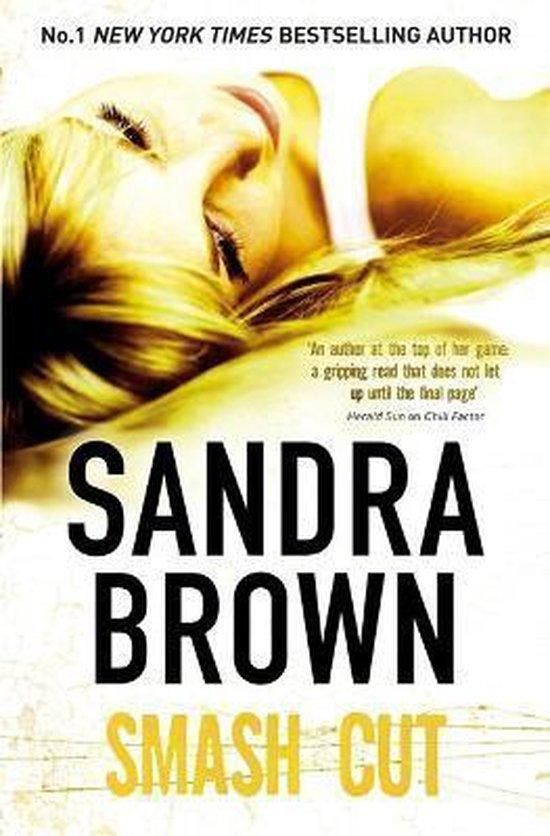 Smash Cut 9780340961865 Sandra Brown, Livres, Langue | Anglais, Envoi
