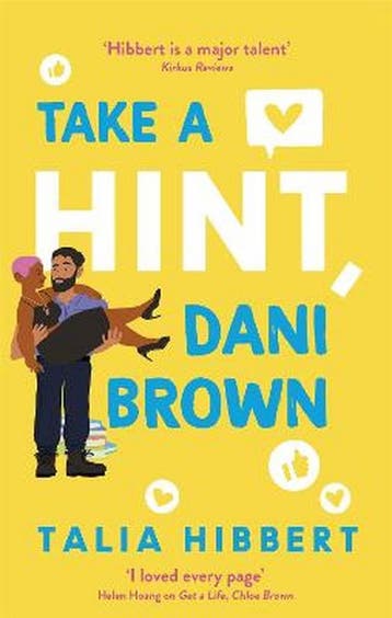 Take a Hint, Dani Brown 9780349425221 Talia Hibbert, Verzenden, Zo goed als nieuw, Talia Hibbert