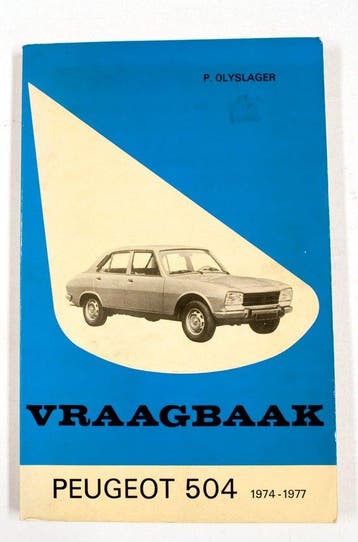 Vraagbaak voor uw Peugeot 504 - Olyslager, Verzenden, Nieuw