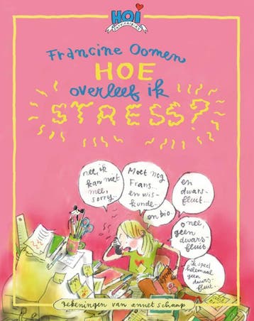 Hoe overleef ik Stress ? 9789045104034 Francine Oomen, Verzenden, Zo goed als nieuw, Francine Oomen