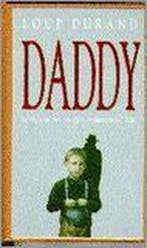 DADDY 9789022515525 Loup Durand, Verzenden, Gelezen, Loup Durand