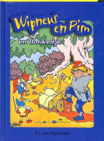 Omkeerboek. Wipneus en Pim en Bonkeltje / Wipneus en Pim en, Boeken, Verzenden, Gelezen, B.J. van Wijckmade