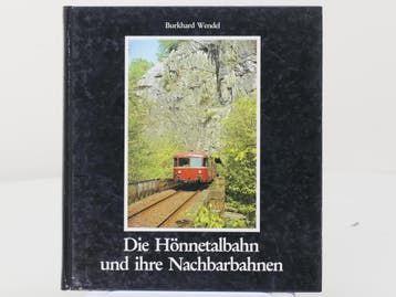 Selbstverlaq Die Hönnetalbahn und ihre Nachbarbahnen - Ha.., Ophalen of Verzenden