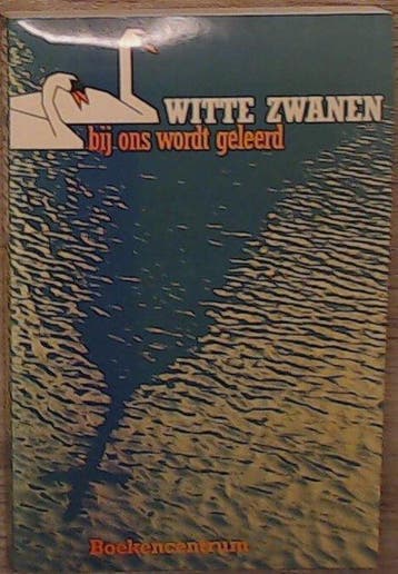 Witte zwanen 9789023901051, Verzenden