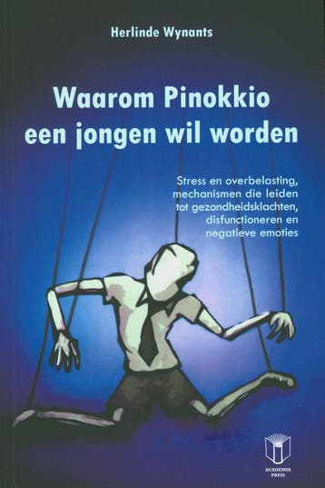 Waarom Pinokkio een jongen wil worden 9789038213439, Verzenden, Herlinde Wynants