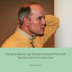 De Levenskunst Van Vincent Fontane Pennock 9789460101205, Verzenden, Nieuw, Marinus Schouten