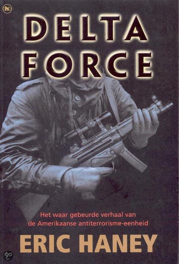 DELTA FORCE 9789044307214 E. Haney, Verzenden, E. Haney