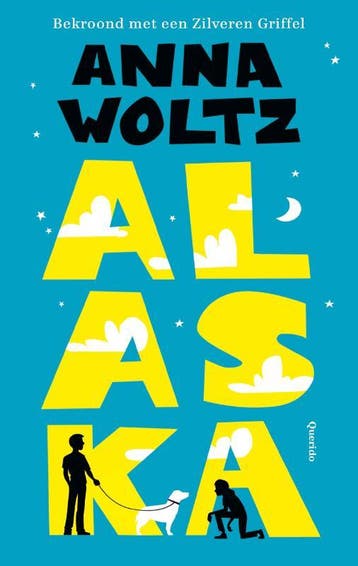 Alaska 9789045123851 Anna Woltz, Boeken, Verzenden, Zo goed als nieuw, Anna Woltz