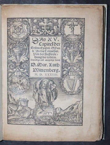 Martin Luther - Das XV. Capitel der Ersten Epistel S. Pauli