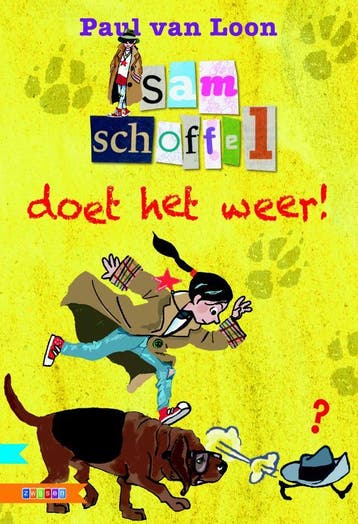 Sam Schoffel doet het weer! 9789048717569 Paul van Loon, Verzenden, Paul van Loon
