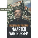 Nederland volgens Maarten van Rossem 9789046813829, Verzenden, Maarten van Rossem