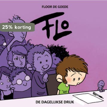 Flo 4 De Dagelijkse Druk 9789078753360 Floor de Goede, Verzenden, Gelezen, Floor de Goede