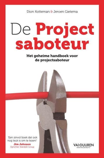 De projectsaboteur 9789089656889 Dion Kotteman, Verzenden, Dion Kotteman