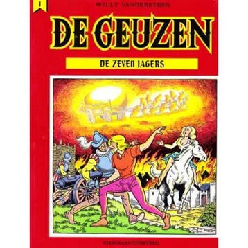 De zeven jagers / De Geuzen / 1 9789002153167, Boeken, Verzenden, Gelezen, Willy Vandersteen