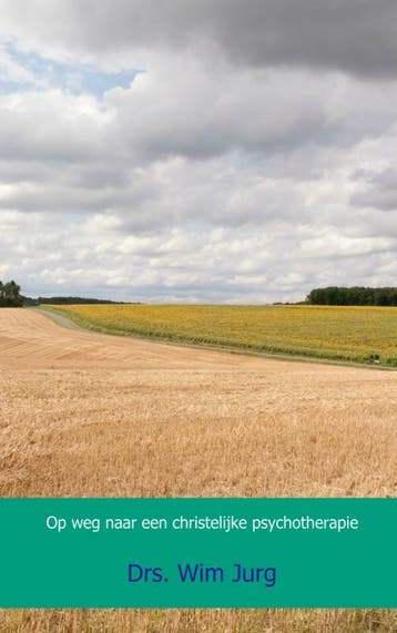 Op weg naar een christelijke psychotherapie 9789461939067, Verzenden, Gelezen, Drs. Wim Jurg