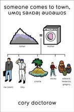 Someone Comes Town Someone Leaves Town 9780007327959, Verzenden, Gelezen, Cory Doctorow