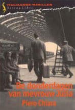 De donderdagen van mevrouw Julia en andere ondeugden in de, Livres, Thrillers, Verzenden, P. Chiara