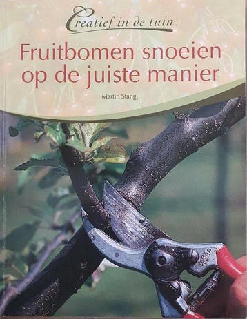 Fruitbomen snoeien op de juiste manier 9789043819992, Boeken, Verzenden, Gelezen, Martin Stangl